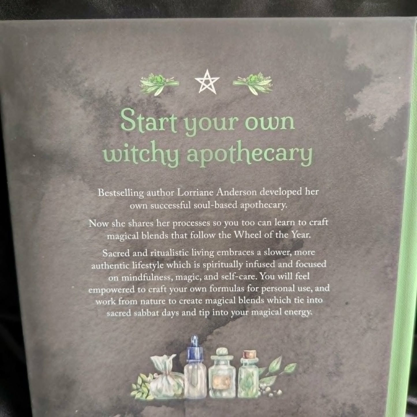 The Witch's Apothecary- Lorriane Anderson